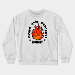 move towards success Crewneck Sweatshirt